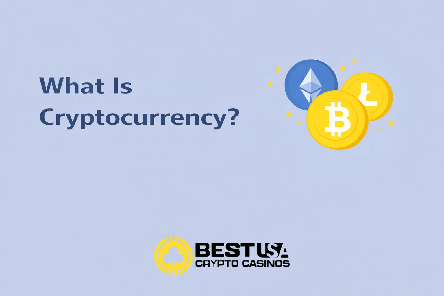 What Is Cryptocurrency?