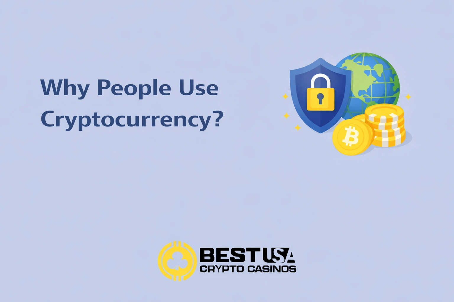 Why People Use Cryptocurrency
